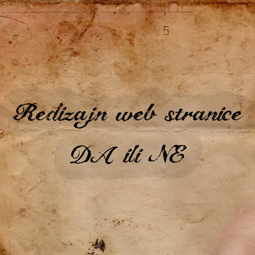 Redizajn web stranica ? Da ili NE