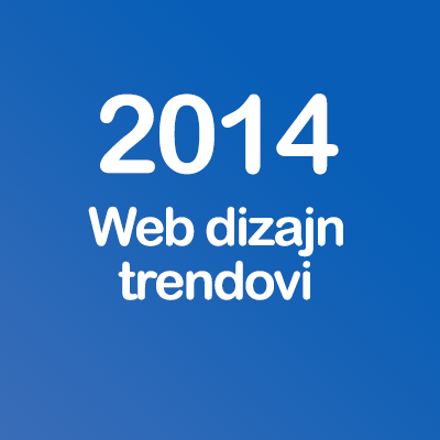 Novi trendovi web dizajna 2014